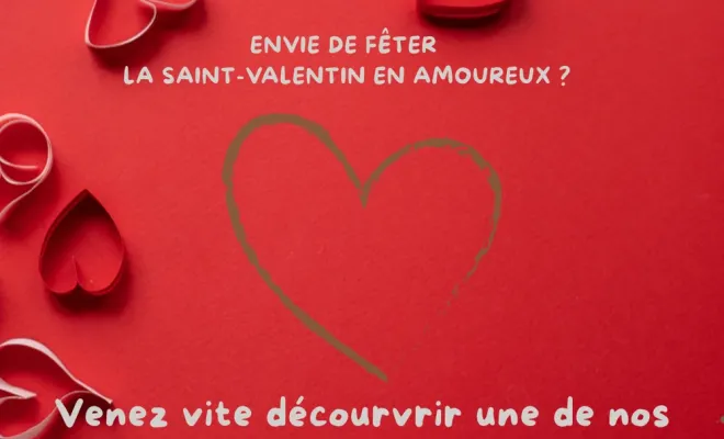 La Saint-Valentin le 14 février au cœur de la belle montagne ariégeoise, Foix, Brit Hôtel Foix